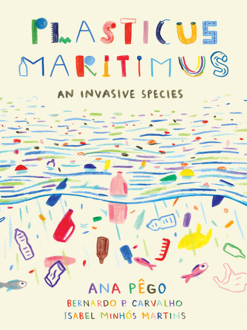 Title details for Plasticus Maritimus by Ana Pego - Available